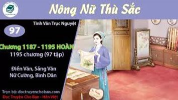 [HV] Nông Nữ Thù Sắc